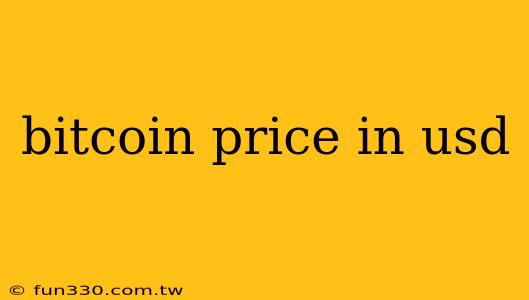 bitcoin price in usd