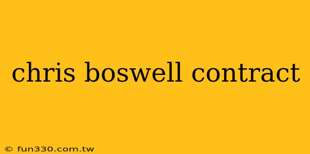 chris boswell contract