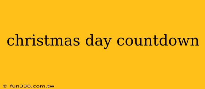 christmas day countdown