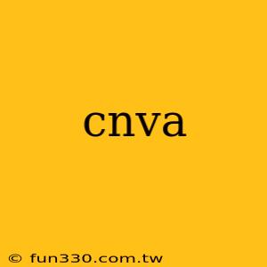 cnva