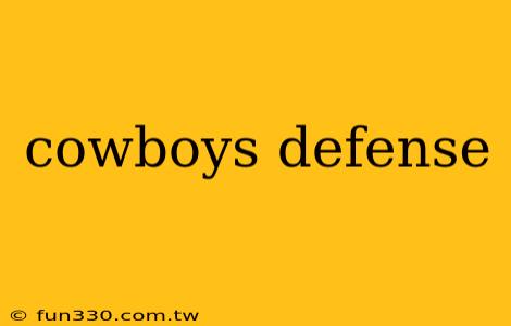 cowboys defense