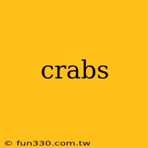 crabs