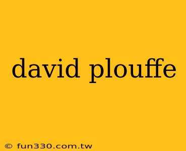 david plouffe