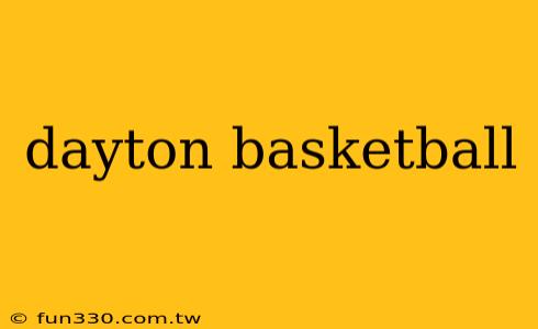 dayton basketball