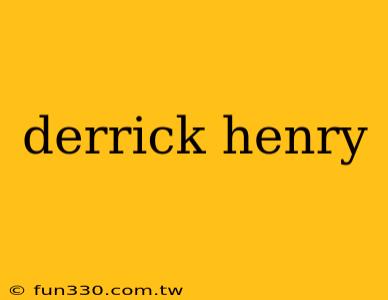 derrick henry