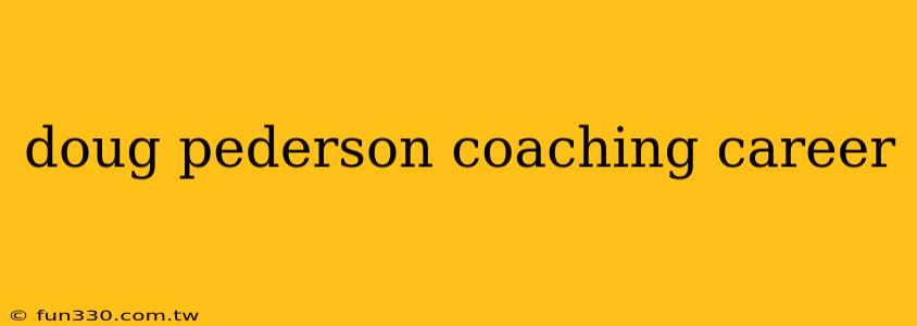 doug pederson coaching career