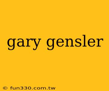 gary gensler