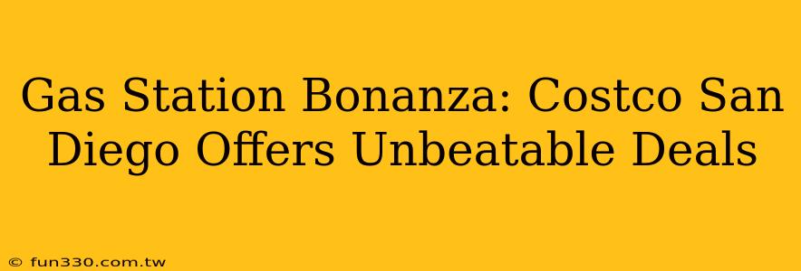 Gas Station Bonanza: Costco San Diego Offers Unbeatable Deals