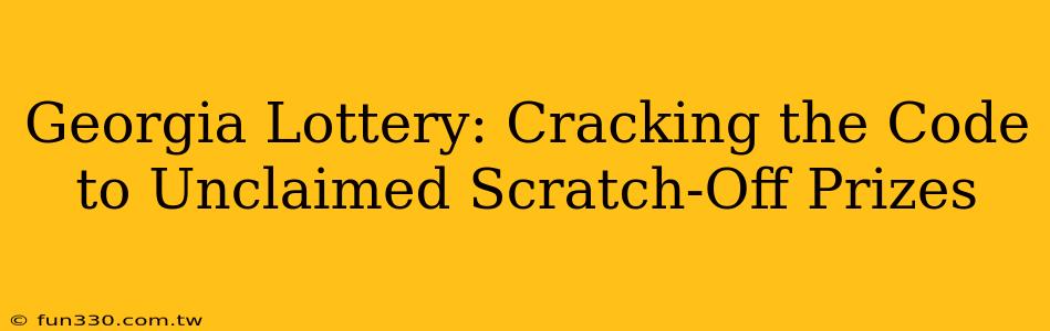 Georgia Lottery: Cracking the Code to Unclaimed Scratch-Off Prizes