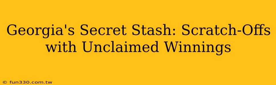 Georgia's Secret Stash: Scratch-Offs with Unclaimed Winnings