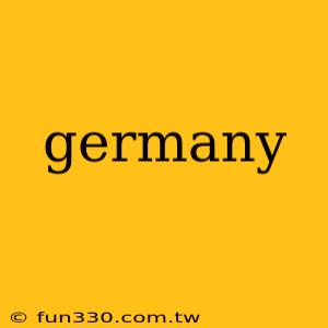 germany