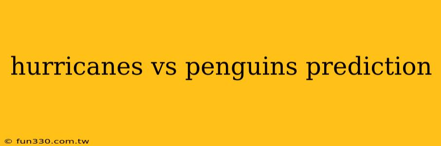 hurricanes vs penguins prediction