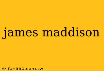 james maddison