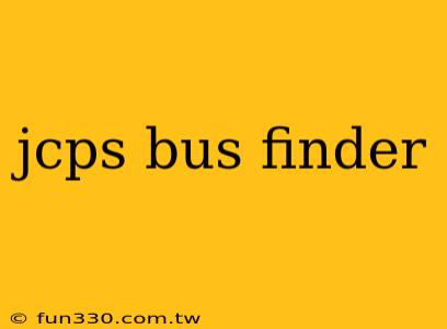 jcps bus finder