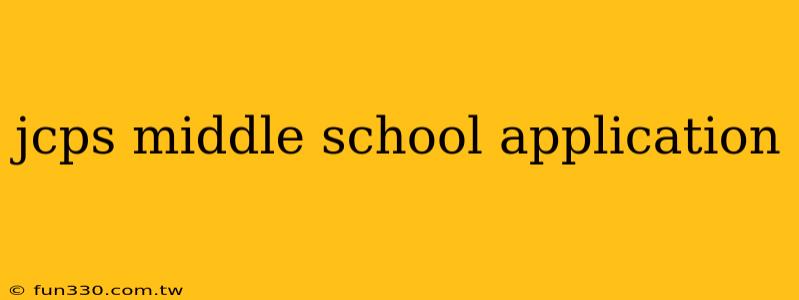 jcps middle school application