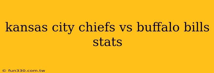 kansas city chiefs vs buffalo bills stats