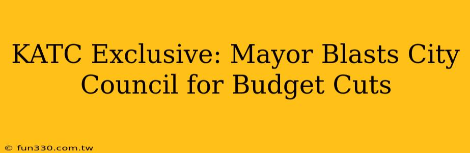 KATC Exclusive: Mayor Blasts City Council for Budget Cuts