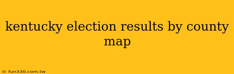 kentucky election results by county map