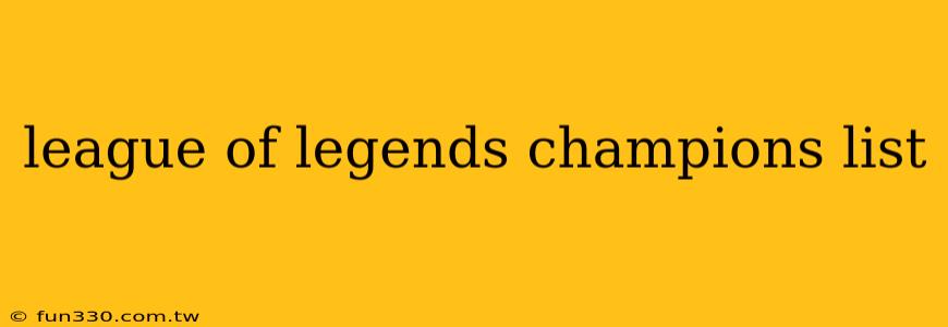 league of legends champions list