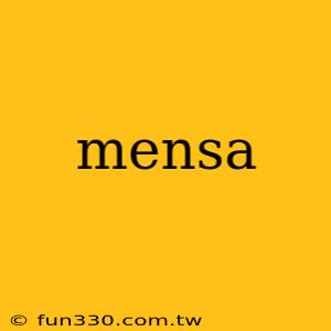 mensa