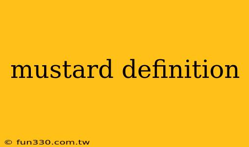 mustard definition