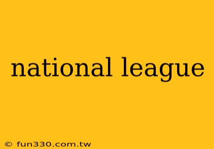 national league