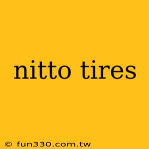 nitto tires