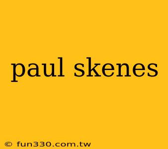 paul skenes