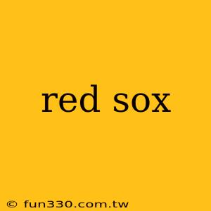 red sox