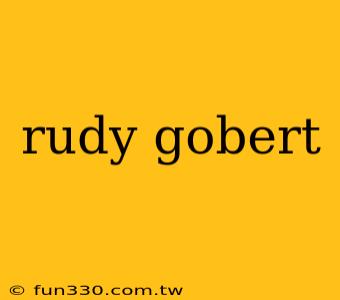 rudy gobert