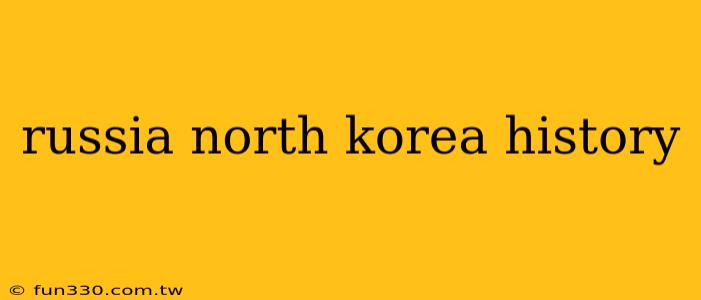 russia north korea history