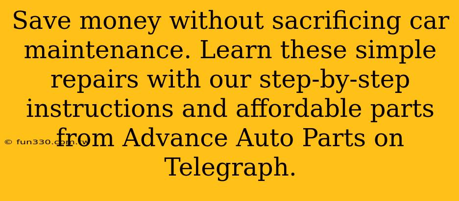 Save money without sacrificing car maintenance. Learn these simple repairs with our step-by-step instructions and affordable parts from Advance Auto Parts on Telegraph.