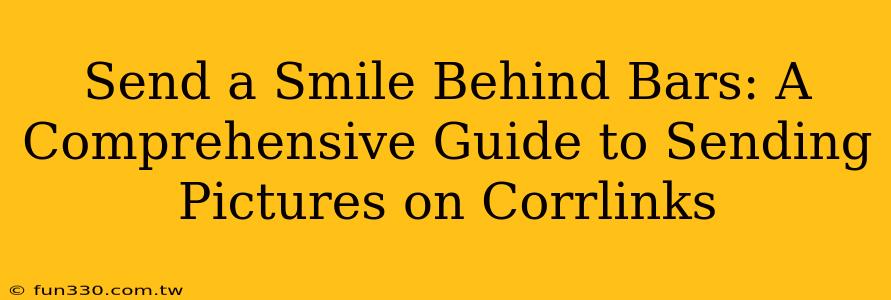 Send a Smile Behind Bars: A Comprehensive Guide to Sending Pictures on Corrlinks