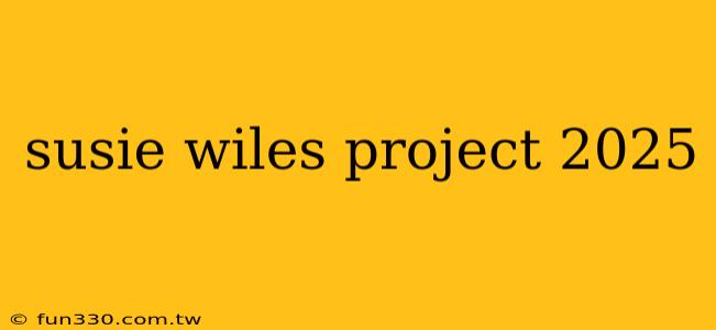 susie wiles project 2025