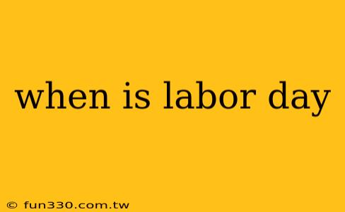 when is labor day