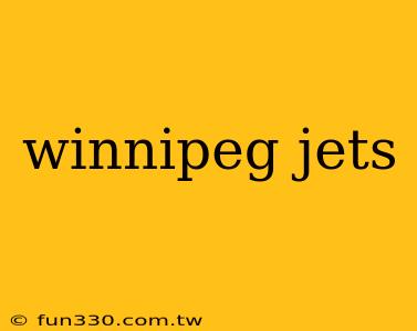 winnipeg jets