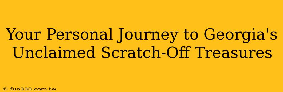 Your Personal Journey to Georgia's Unclaimed Scratch-Off Treasures