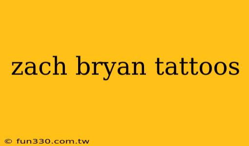 zach bryan tattoos